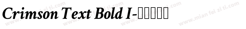 Crimson Text Bold I字体转换